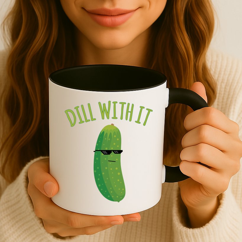 Dill With It Funny Pickle Cute Gift Mug