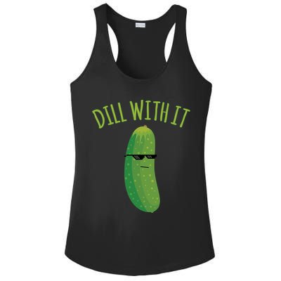 Dill With It Funny Pickle Cute Gift Ladies PosiCharge Competitor Racerback Tank