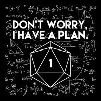 Dont Worry I Have A Plan Funny Critical Fail Impact Tech Backpack