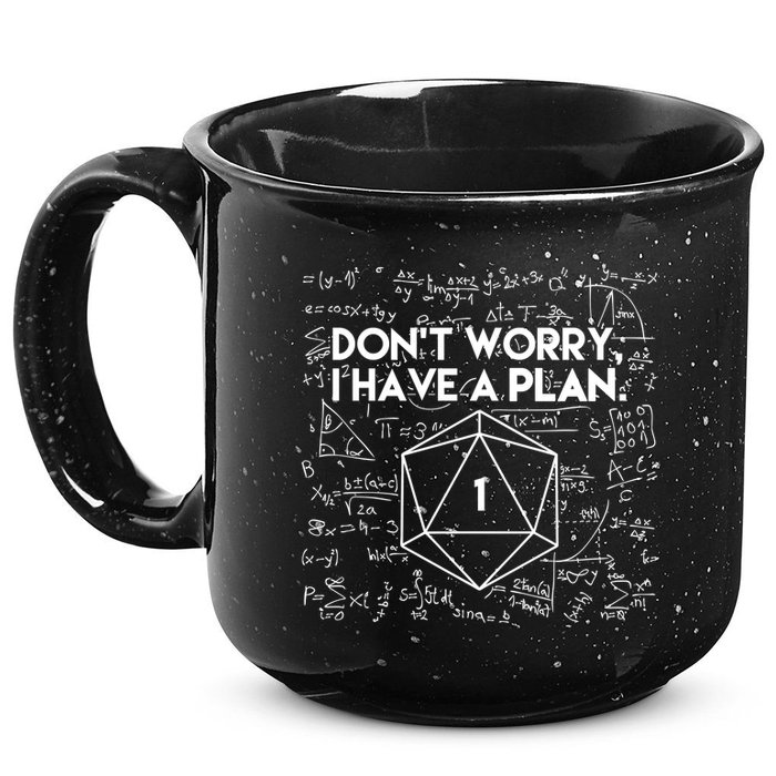 Dont Worry I Have A Plan Funny Critical Fail 15oz Campfire Ceramic Mug