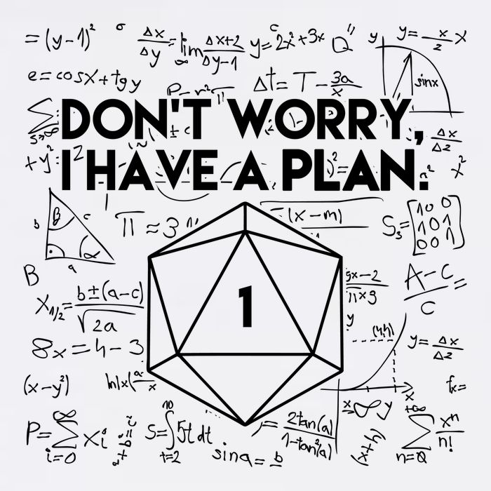 Dont Worry I Have A Plan Funny Critical Fail Garment-Dyed Sweatshirt