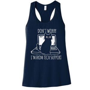 Dont Worry Im From Tech Support Funny Cat Women's Racerback Tank