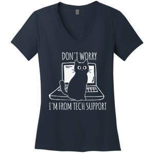 Dont Worry Im From Tech Support Funny Cat Women's V-Neck T-Shirt