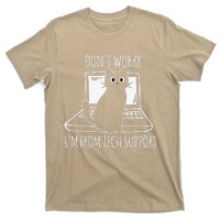 Dont Worry Im From Tech Support Funny Cat T-Shirt