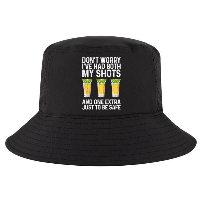 Don't Worry I've Had Both My Shots And One Extra Vaccinated Cool Comfort Performance Bucket Hat