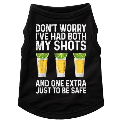 Don't Worry I've Had Both My Shots And One Extra Vaccinated Doggie Tank