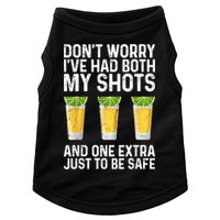 Don't Worry I've Had Both My Shots And One Extra Vaccinated Doggie Tank