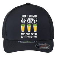 Don't Worry I've Had Both My Shots And One Extra Vaccinated Flexfit Unipanel Trucker Cap