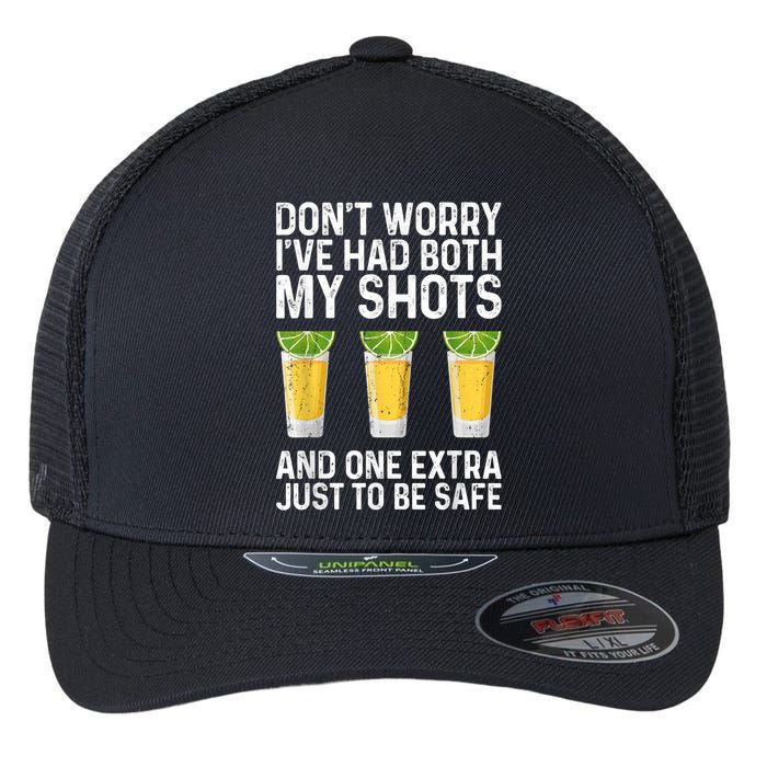 Don't Worry I've Had Both My Shots And One Extra Vaccinated Flexfit Unipanel Trucker Cap