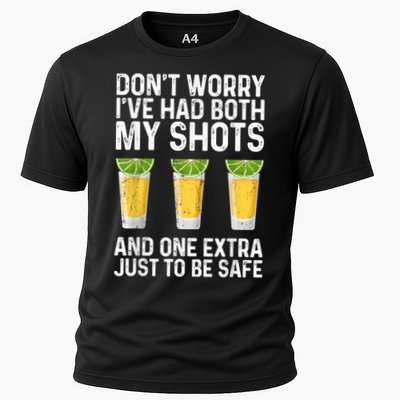 Don't Worry I've Had Both My Shots And One Extra Vaccinated Performance Shirt