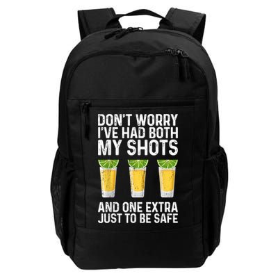 Don't Worry I've Had Both My Shots And One Extra Vaccinated Backpack