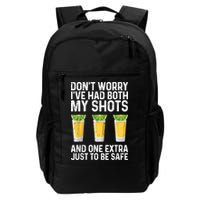 Don't Worry I've Had Both My Shots And One Extra Vaccinated Backpack