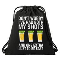 Don't Worry I've Had Both My Shots And One Extra Vaccinated Drawstring Bag