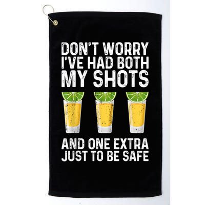 Don't Worry I've Had Both My Shots And One Extra Vaccinated Golf Towel