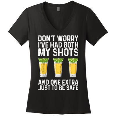 Don't Worry I've Had Both My Shots And One Extra Vaccinated Women's V-Neck T-Shirt