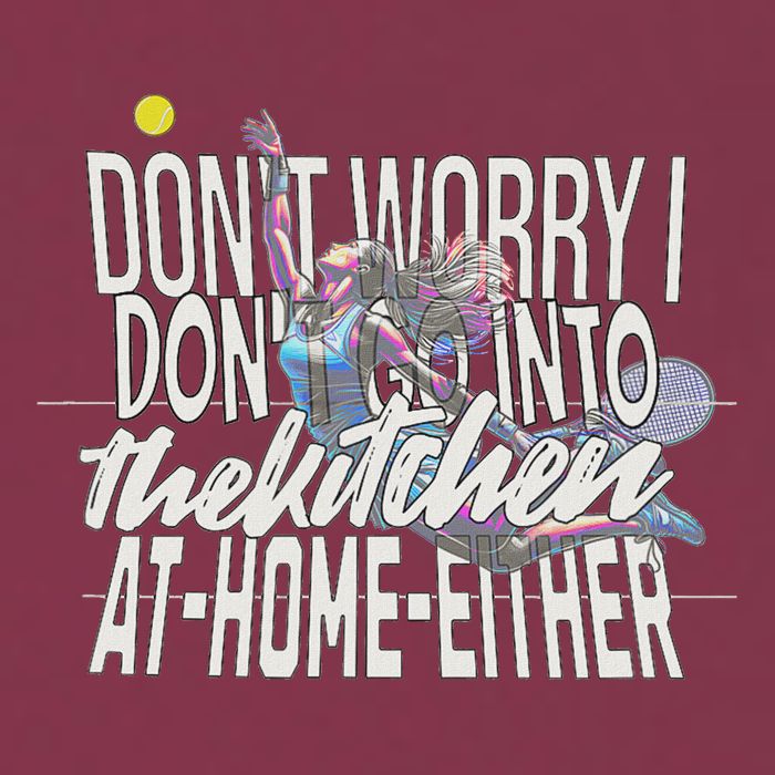 DonT Worry I DonT Go Into The Kitchen At Home Either 16oz Travel Tumbler