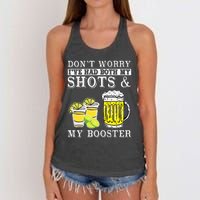 Dont Worry Ive Had Both My Shots And Booster Drinking Team Women's Knotted Racerback Tank