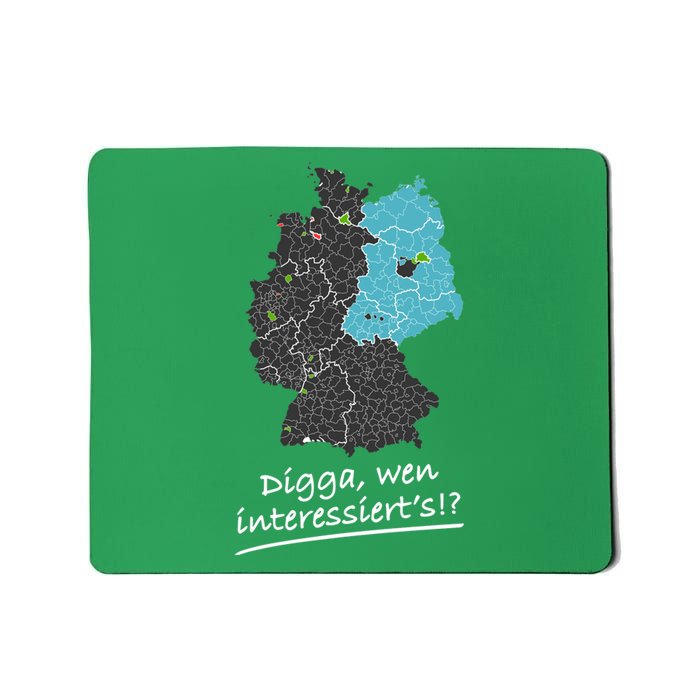 Digga Wen InteressiertS Mousepad