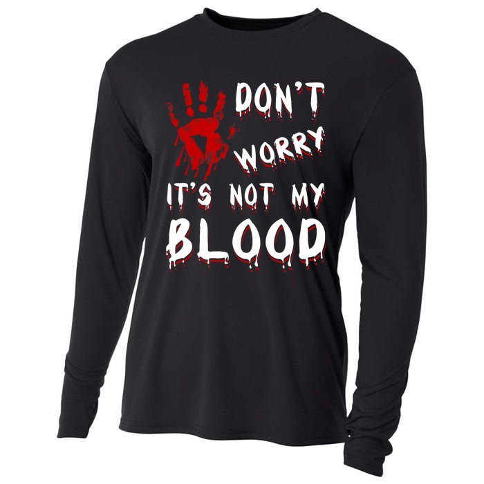 Dont Worry Its Not My Blood Scary Bloody Handprint Halloween Cooling Performance Long Sleeve Crew