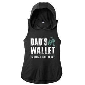 Dads Wallet Is Closed For The Day Ladies PosiCharge Tri-Blend Wicking Draft Hoodie Tank