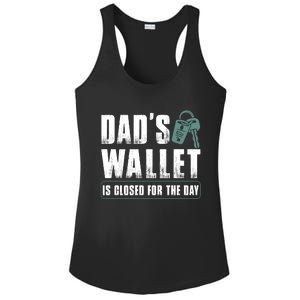 Dads Wallet Is Closed For The Day Ladies PosiCharge Competitor Racerback Tank