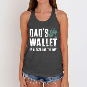 Dads Wallet Is Closed For The Day Women's Knotted Racerback Tank