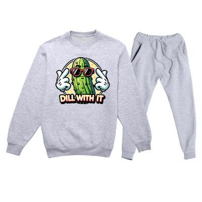 Dill With It Funny Pickle Vegetable Pun Premium Crewneck Sweatsuit Set