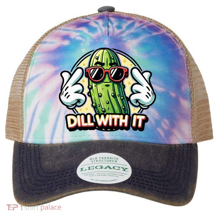 Dill With It Funny Pickle Vegetable Pun Legacy Tie Dye Trucker Hat