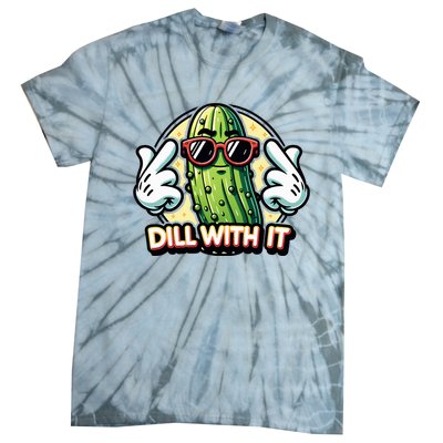 Dill With It Funny Pickle Vegetable Pun Tie-Dye T-Shirt