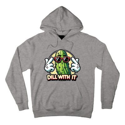 Dill With It Funny Pickle Vegetable Pun Tall Hoodie