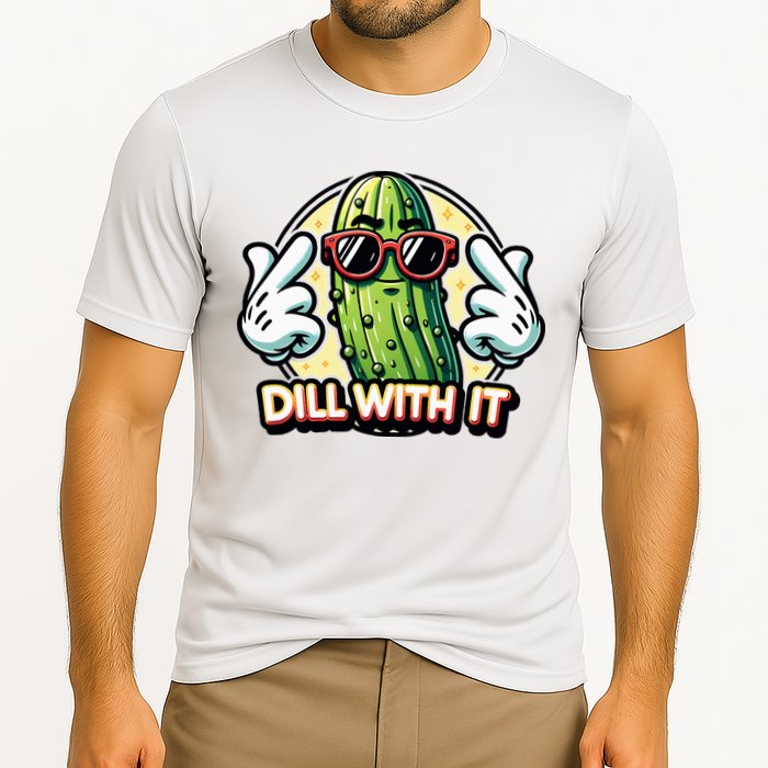 Dill With It Funny Pickle Vegetable Pun Cooling Performance Crew T-Shirt