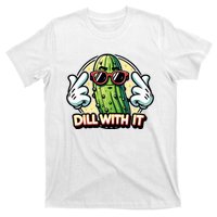 Dill With It Funny Pickle Vegetable Pun T-Shirt