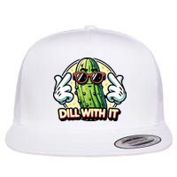 Dill With It Funny Pickle Vegetable Pun Flatbill Hat
