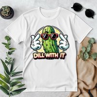 Dill With It Funny Pickle Vegetable Pun Premium T-Shirt