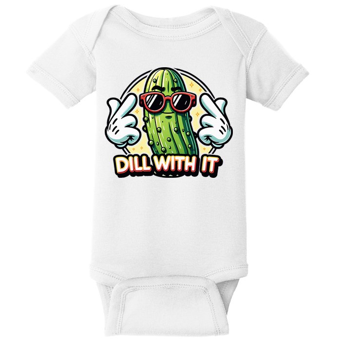 Dill With It Funny Pickle Vegetable Pun Baby Bodysuit