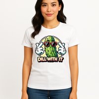 Dill With It Funny Pickle Vegetable Pun Womens T-Shirt