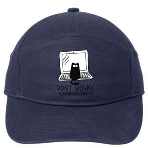 Don't Worry I'm From Tech Support Funny Cat 7-Panel Snapback Hat