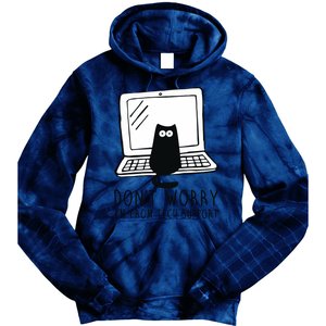 Don't Worry I'm From Tech Support Funny Cat Tie Dye Hoodie