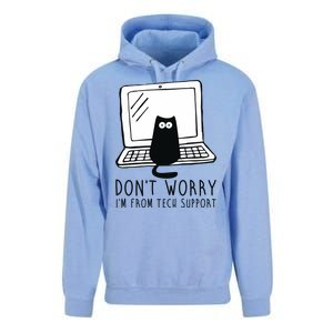 Don't Worry I'm From Tech Support Funny Cat Unisex Surf Hoodie