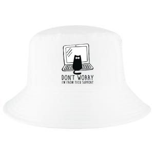 Don't Worry I'm From Tech Support Funny Cat Cool Comfort Performance Bucket Hat