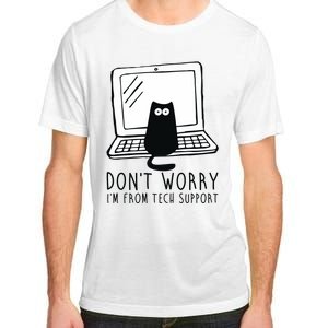 Don't Worry I'm From Tech Support Funny Cat Adult ChromaSoft Performance T-Shirt