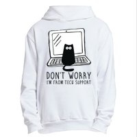 Don't Worry I'm From Tech Support Funny Cat Urban Pullover Hoodie