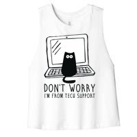 Don't Worry I'm From Tech Support Funny Cat Women's Racerback Cropped Tank