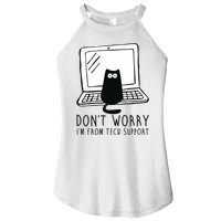 Don't Worry I'm From Tech Support Funny Cat Women's Perfect Tri Rocker Tank