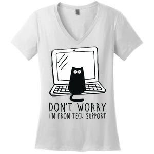 Don't Worry I'm From Tech Support Funny Cat Women's V-Neck T-Shirt