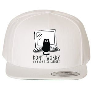 Don't Worry I'm From Tech Support Funny Cat Wool Snapback Cap