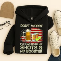 Don't Worry I've Had Both My Shots And Booster American Flag Hoodie
