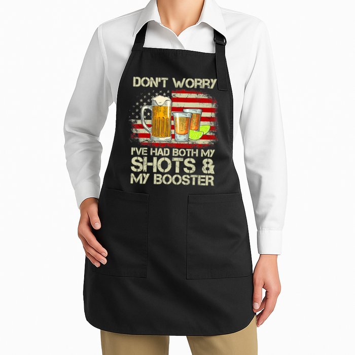 Don't Worry I've Had Both My Shots And Booster American Flag Apron