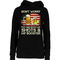 Don't Worry I've Had Both My Shots And Booster American Flag Womens Funnel Neck Pullover Hood