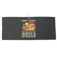 Don't Worry I've Had Both My Shots And Booster American Flag Large Microfiber Waffle Golf Towel